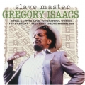 Gregory Isaacs - Slave Master